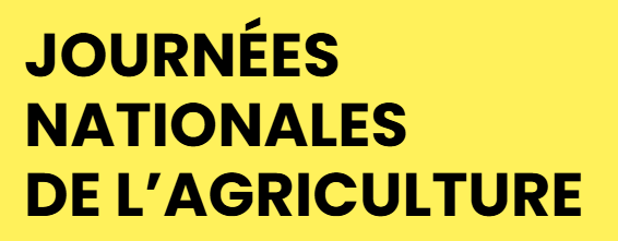 JOURNÉES NATIONALES DE L’AGRICULTURE
